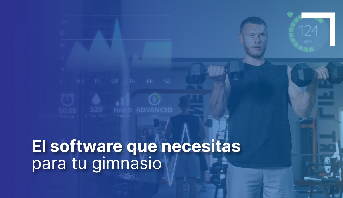 software-que-necesitas-para-tu-gimnasio